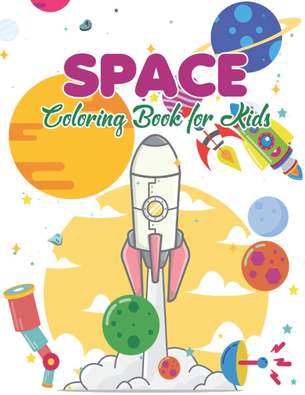 capítulo por capítulo baixar Space Coloring Book for Kids: Fun Ultimate Outer Space Coloring with Planets, rockets, sun, moon and stars, Astronauts, Space Ships and More - combination Coloring Books Kids 4-8 (Kids Activity Books)