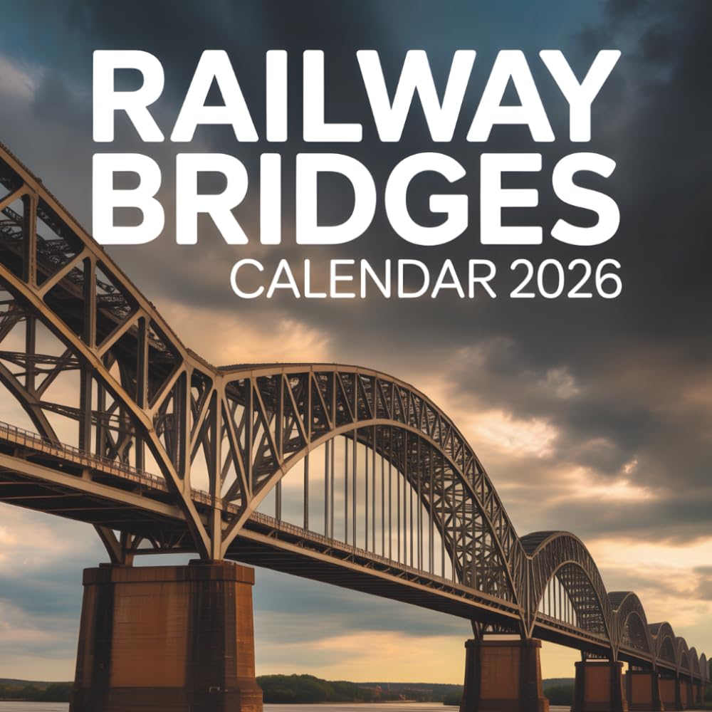 Railway Bridges Calendar 2026: Iconic Railway Bridges Monthly Planner for Notes & Daily Use baixar o livro de graça