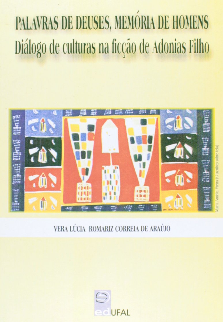 A Palavra De Deuses, Memória De Homens. Diálogos De Cultura Na Ficção