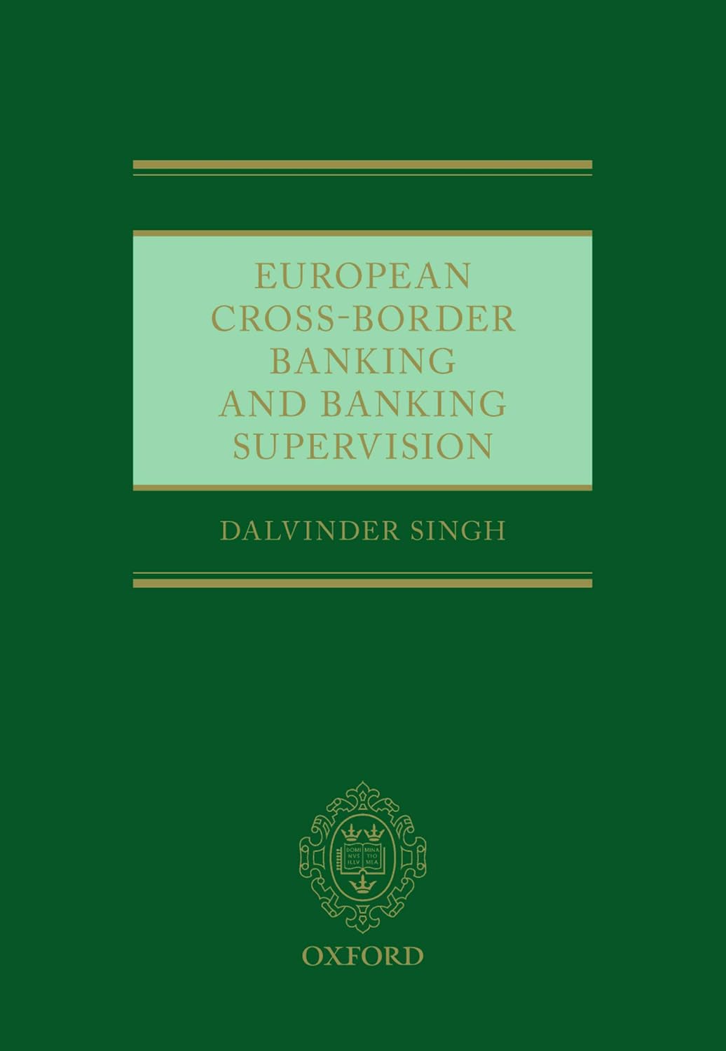 ler totalmente European Cross-Border Banking and Banking Supervision (English Edition)