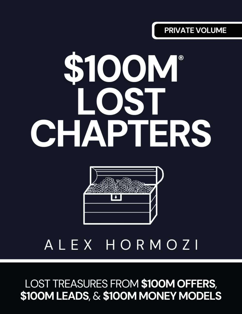 capítulo por capítulo baixar $100M LOST CHAPTERS: Lost Treasures from $100M Offers, $100M Leads, and $100M Money Models (Acquisition.com $100M Series)