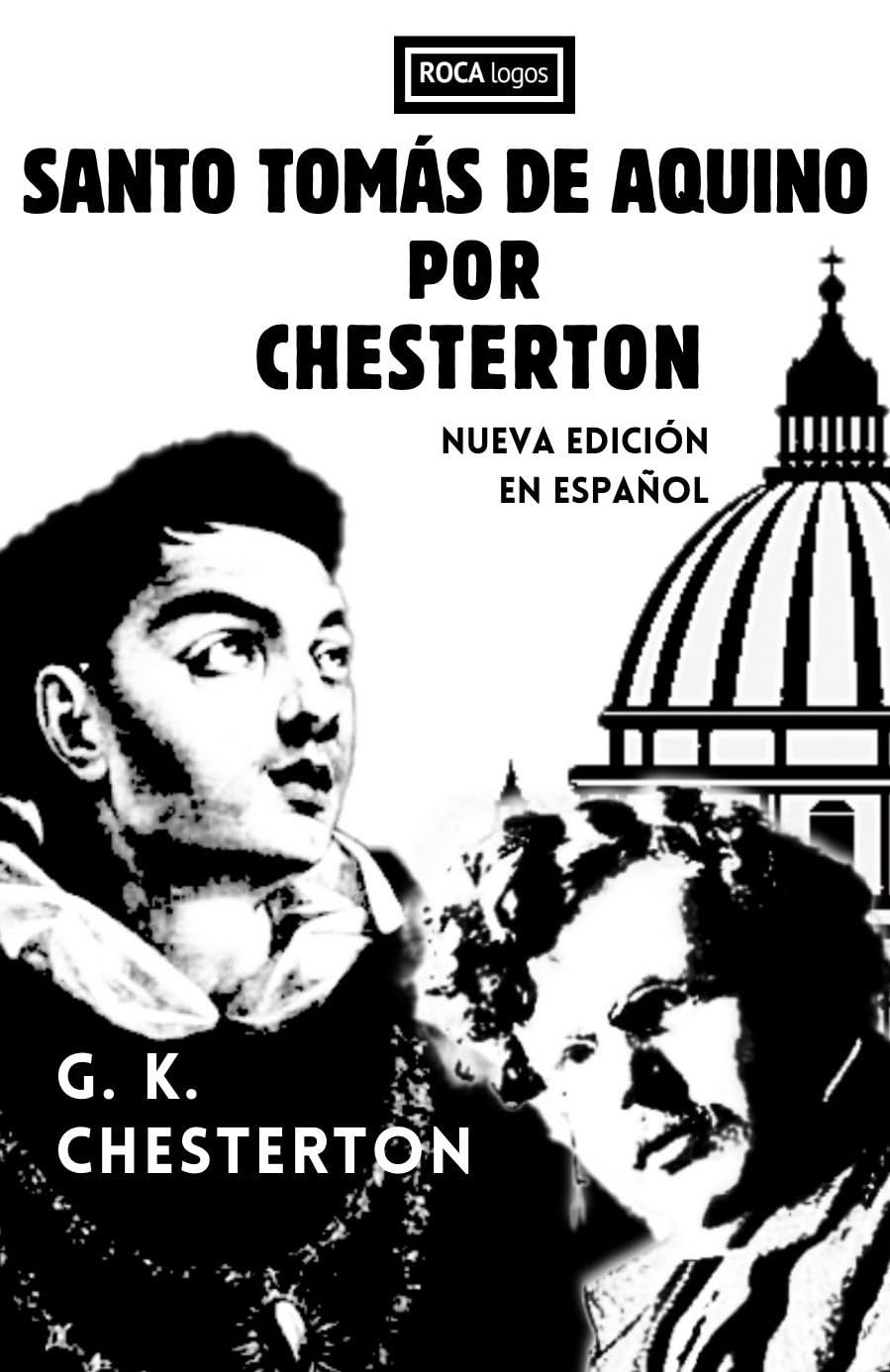 capítulo por capítulo baixar SANTO TOMÁS DE AQUINO POR CHESTERTON: Nueva edición en español (Spanish Edition)