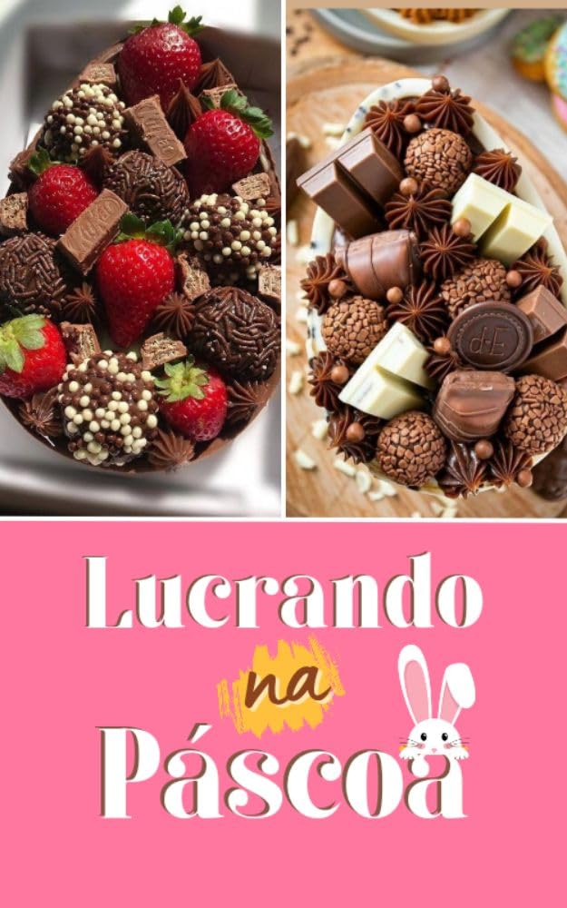 Lucrando na Páscoa: Renda Extra em Casa baixar livro de graça
