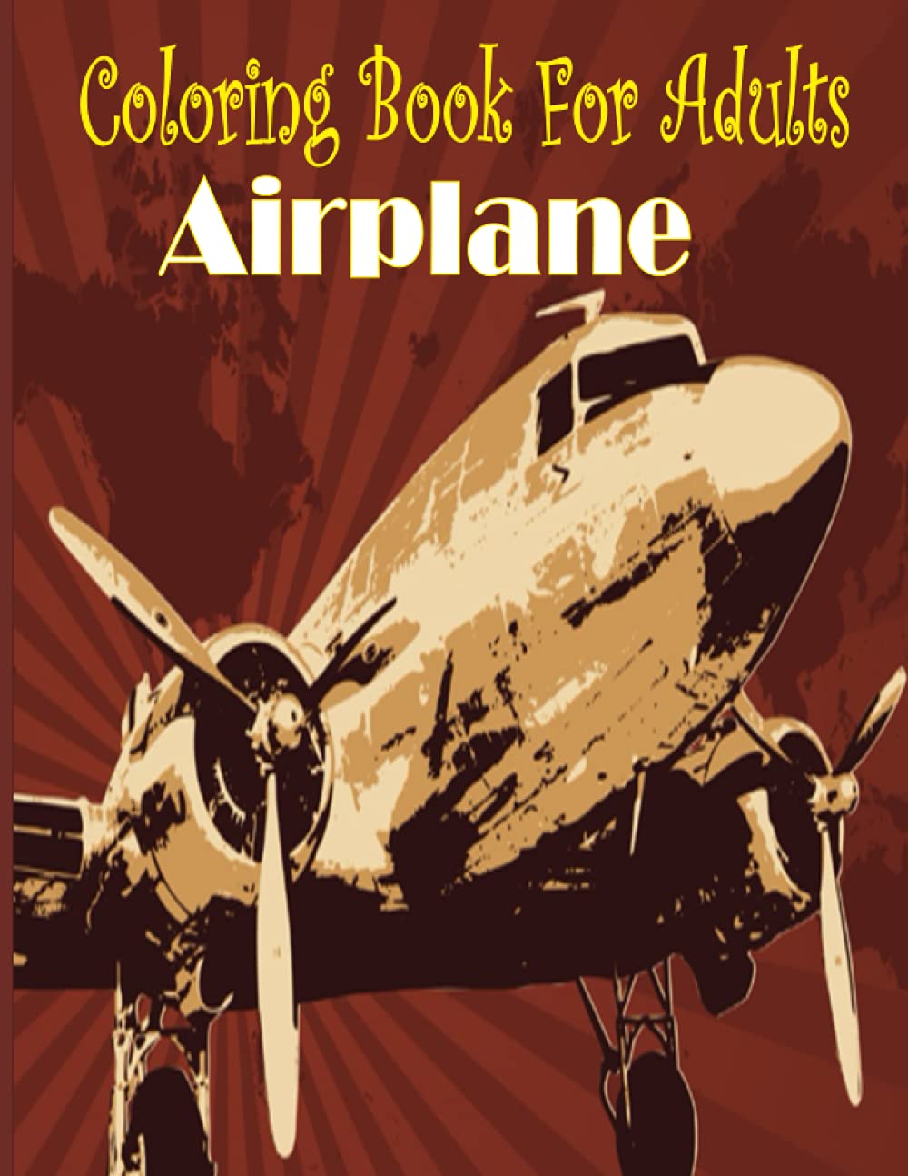 ler totalmente coloring book for adults airplane: 8.5''x11''/Airplane Coloring Book