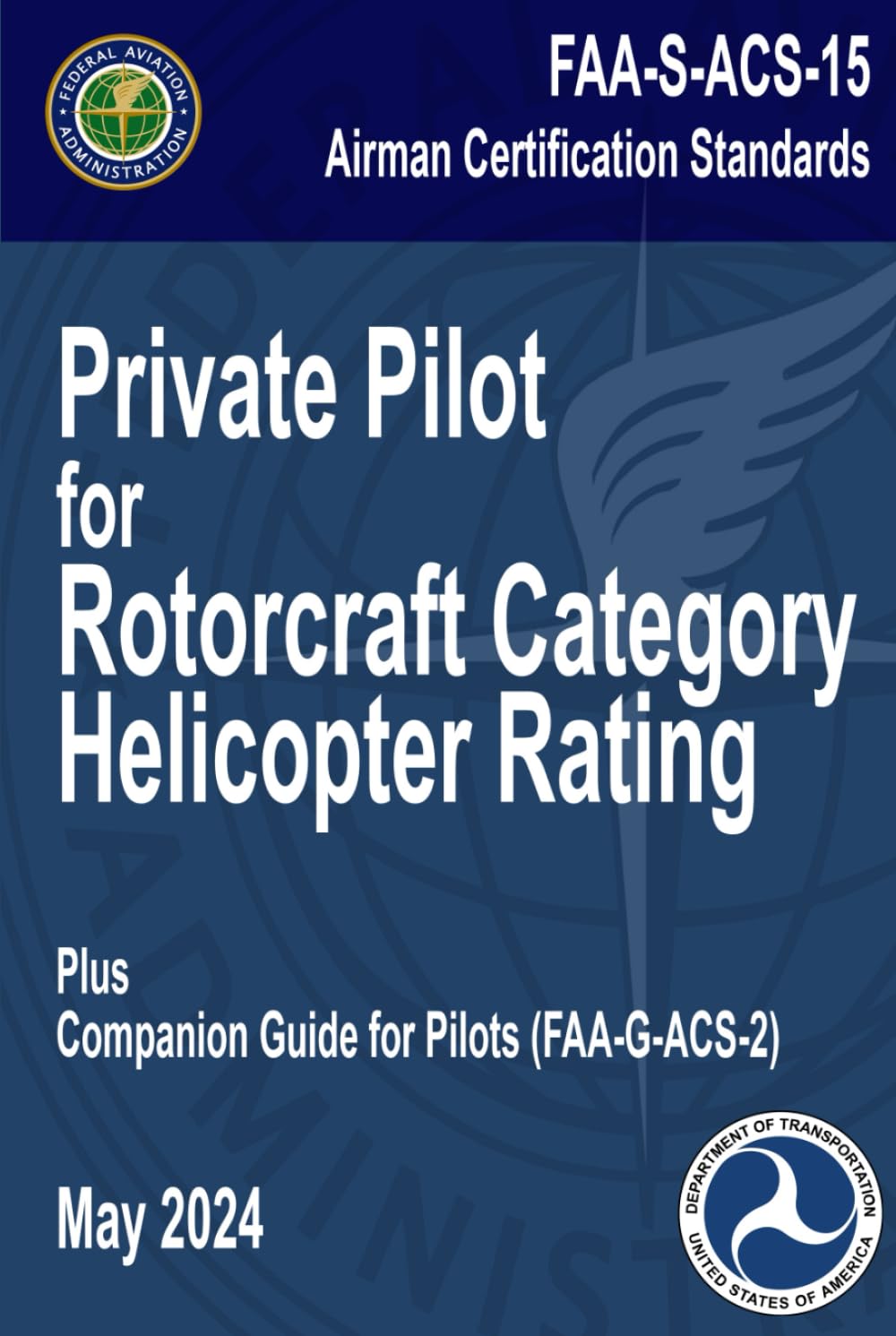 capítulo por capítulo baixar FAA-S-ACS-15 Private Pilot for Rotorcraft Category Helicopter Rating Airman Certification Standards - May 2024: Plus FAA-G-ACS-2 Companion Guide for Pilots (Flight Bag Size)
