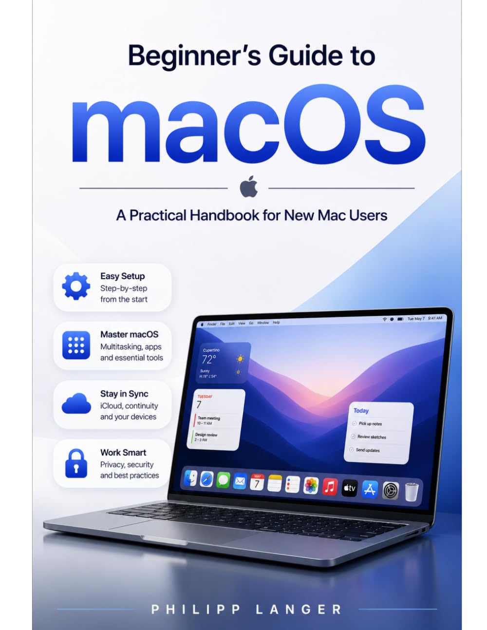 Beginner's Guide to macOS: A Practical Handbook for New Mac Users (Master Your Tech: Beginner Guides for Your OS) baixar livro de graça