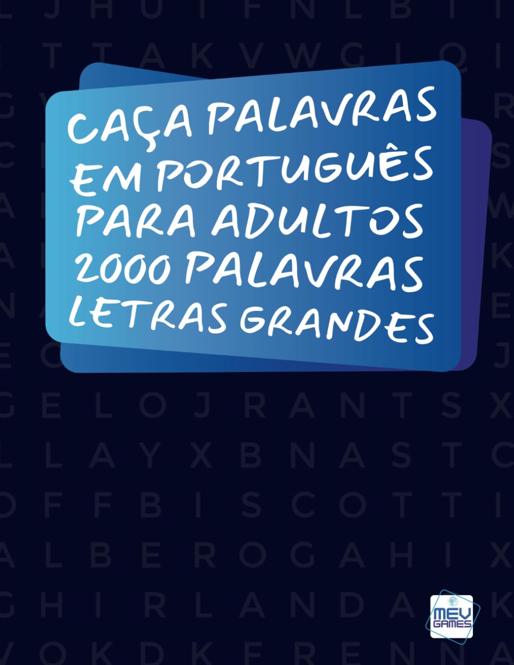 Caça Palavras: Portuguese Word Search For Adults Large Print – Letras Grandes | Livro em português com 100 Jogos & + de 2000 palavras | Grande Formato... e Viagens | MEV Games (Portuguese Edition) baixar livro de graça