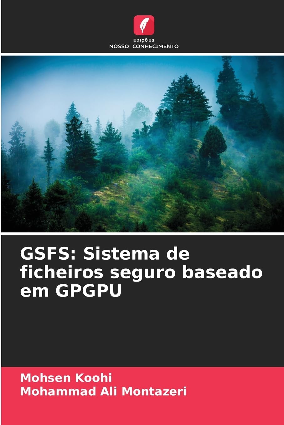 Gsfs: Sistema de ficheiros seguro baseado em GPGPU baixar livro de graça