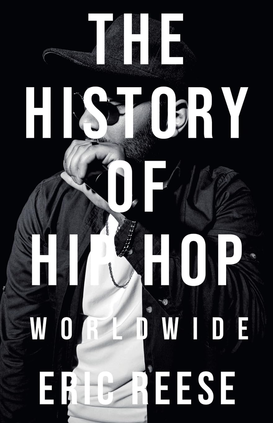 ler totalmente The History of Hip Hop: Worldwide: 7