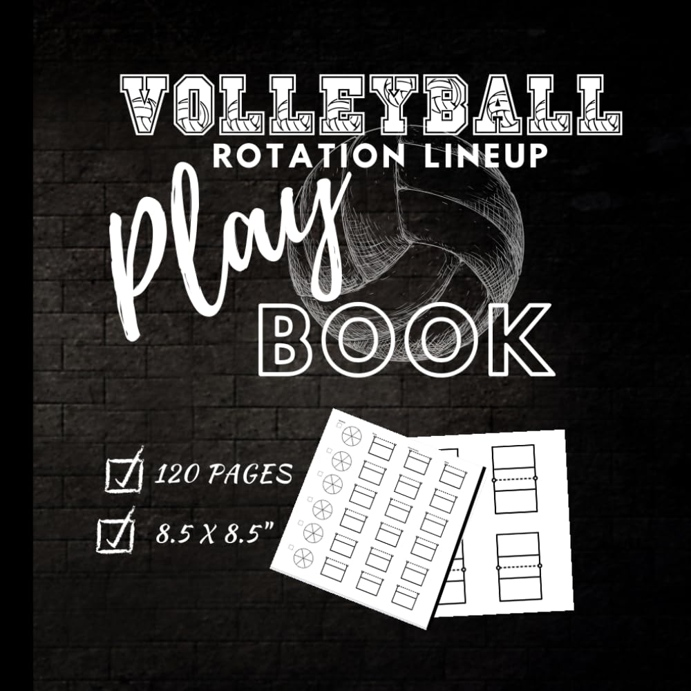 Volleyball Rotation Lineup Play Book: A great book with blank sheets to help you work on your rotations in serve, serve receive, and free ball plays baixar o livro de graça