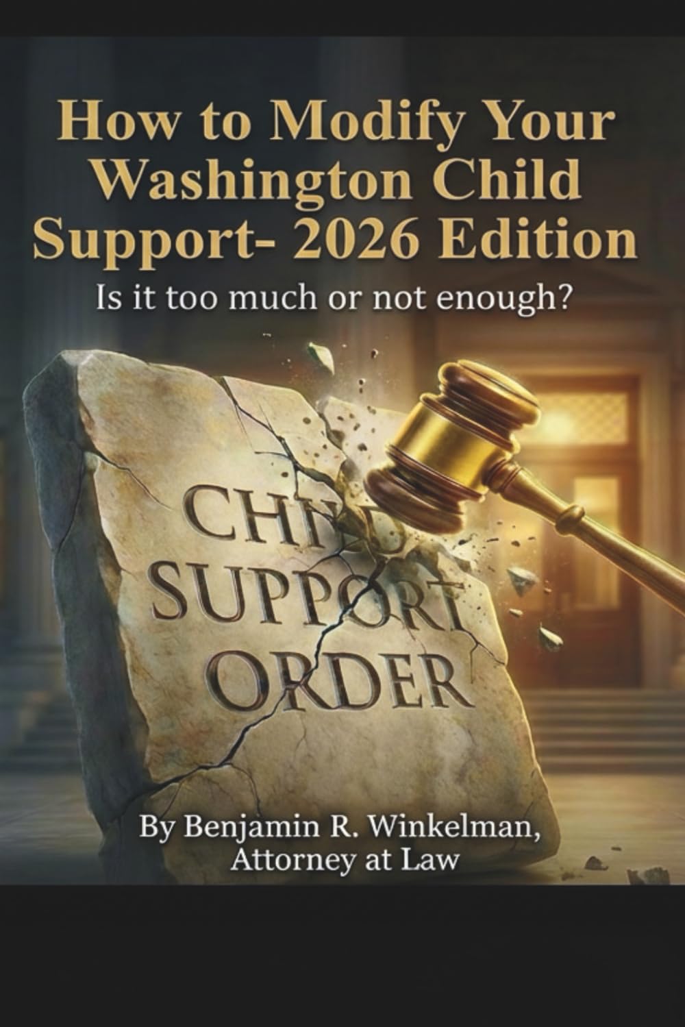 How to Modify Your Washington Child Support - 2026 Edition: Is it too much or not enough? (Winkelman's OPT & OPM Book Series) baixar livro de graça