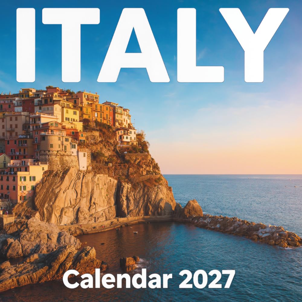 ler totalmente Italy Calendar 2027: A year of breathtaking landscapes, historic cities, and classic Mediterranean charm