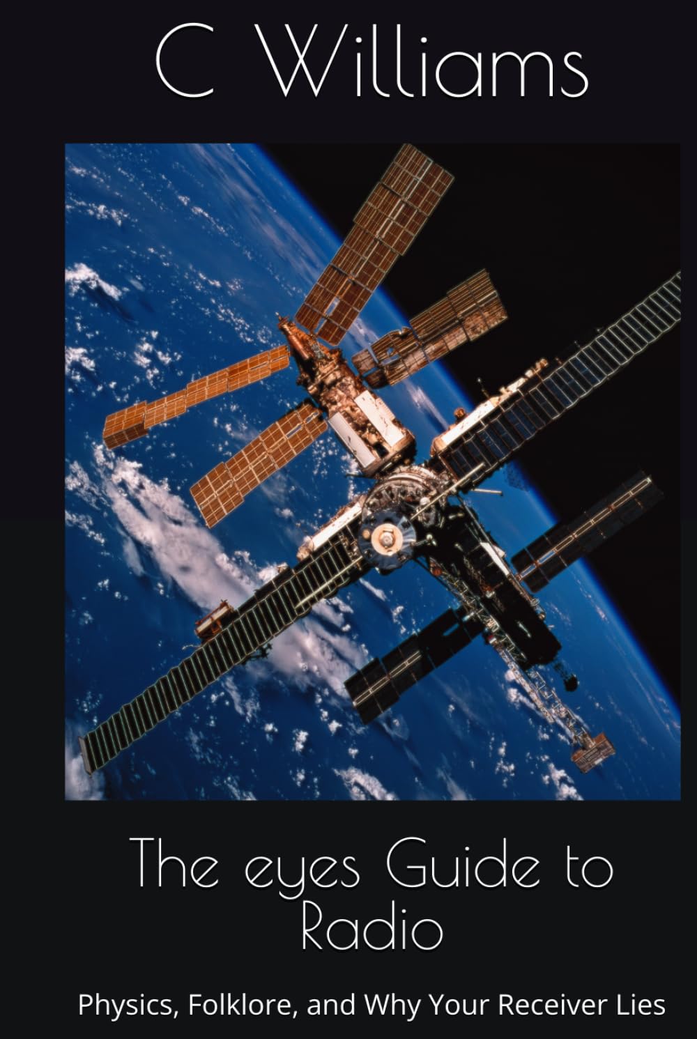 The eyes Guide to Radio: Physics, Folklore, and Why Your Receiver Lies (Guidance Compliance And Solutions In The Age Of Artificial Intelligence) baixar o livro de graça