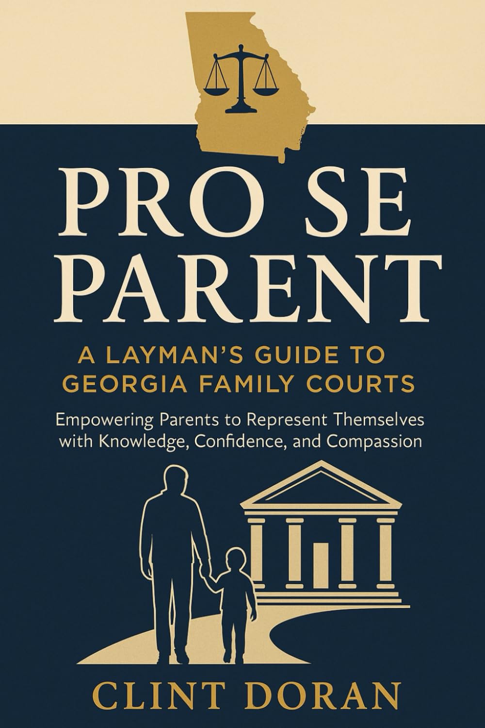 ler totalmente Pro Se Parent: A Layman's Guide To Georgia Family Courts