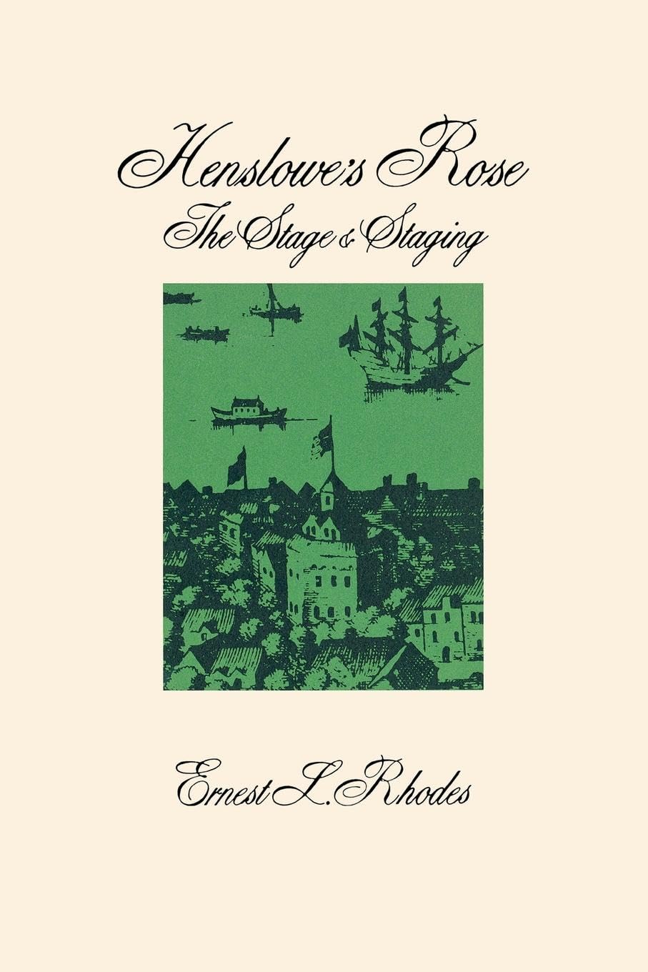 ler totalmente Henslowe's Rose: The Stage and Staging