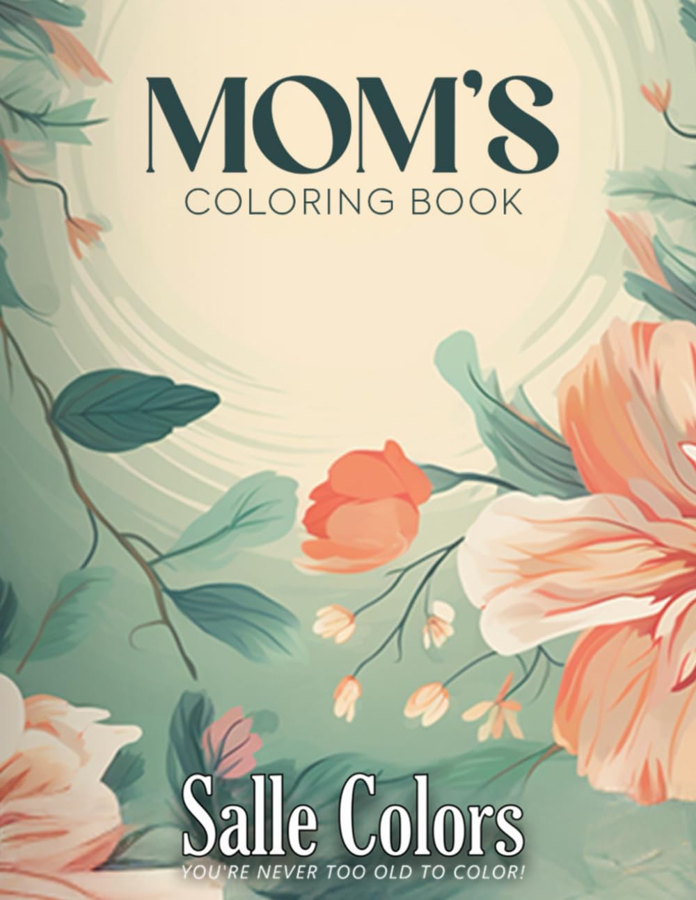 capítulo por capítulo baixar Mom's Coloring Book: Sweet Adorable Fun Illustrations Showing The Bond Between A Mother and Her kids