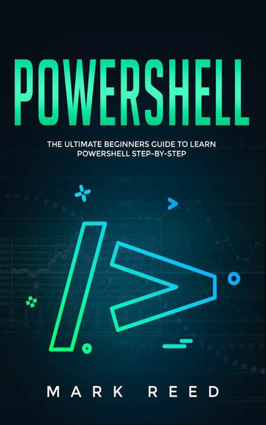 PowerShell: The Ultimate Beginners Guide to Learn PowerShell Step-by-Step (1) baixar livro de graça