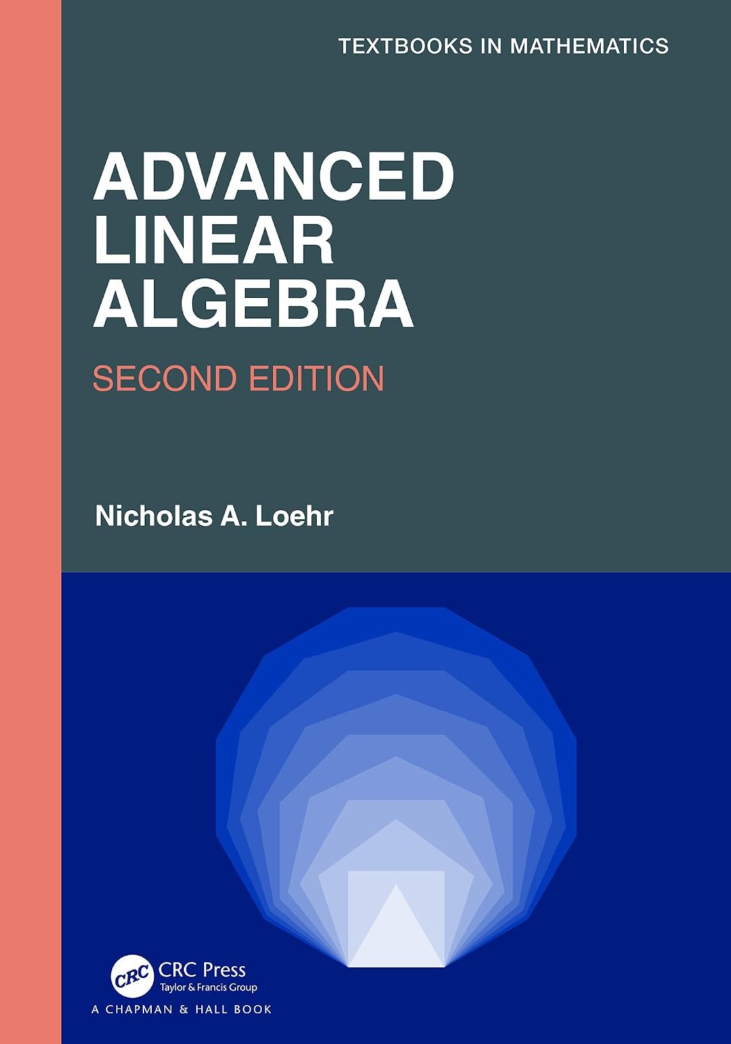 ler totalmente Advanced Linear Algebra (Textbooks in Mathematics) (English Edition)