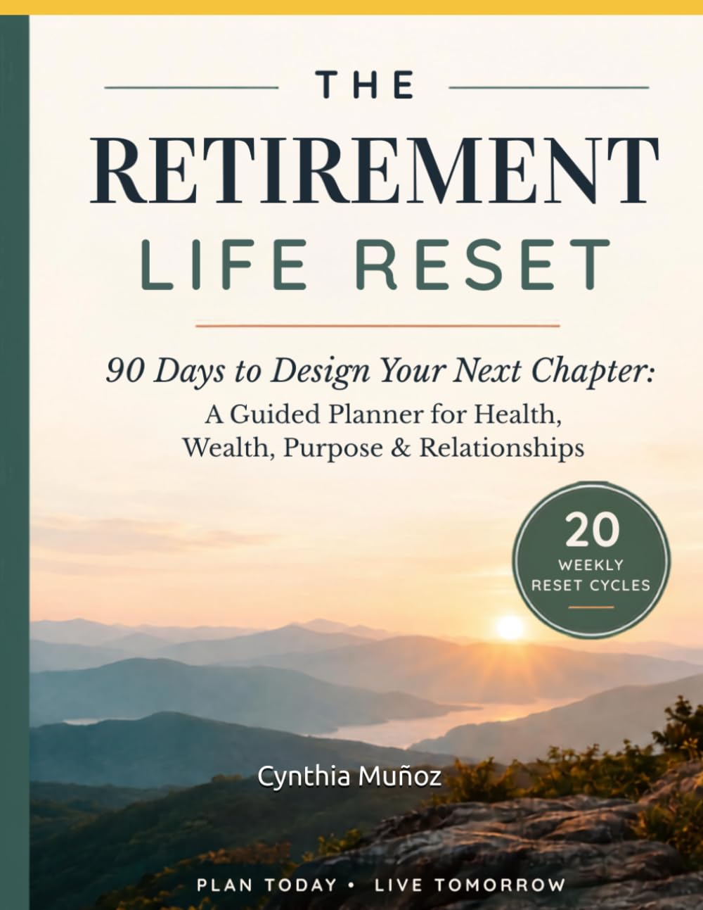 ler totalmente The Retirement Life Reset: 90 Days to Design Your Next Chapter: A Guided Planner for Health, Wealth, Purpose & Relationships