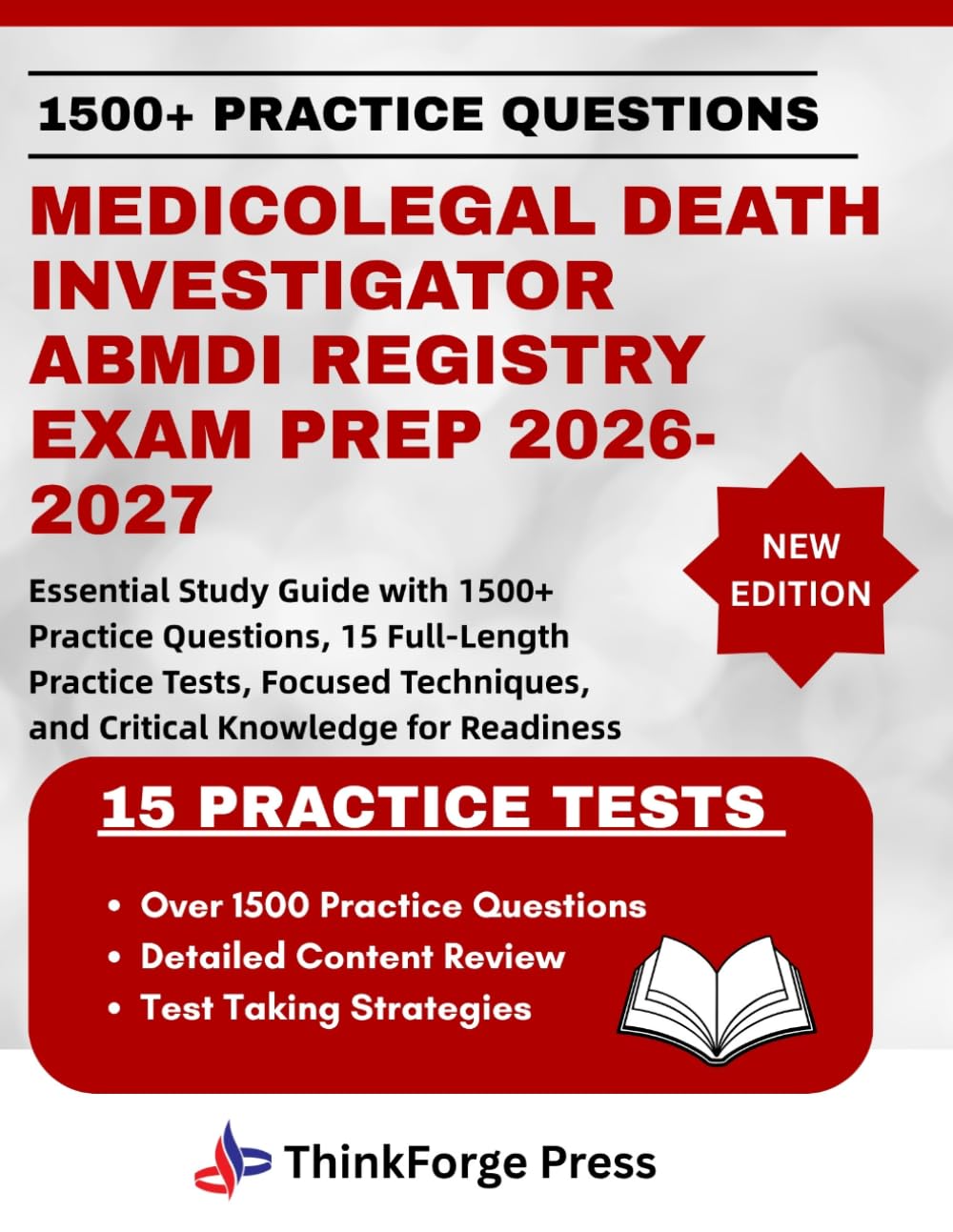 MEDICOLEGAL DEATH INVESTIGATOR ABMDI REGISTRY EXAM PREP 2026-2027: Essential Study Guide with 1500+ Practice Questions, 15 Full-Length Practice Tests,... and Critical Knowledge for Readiness baixar livro de graça
