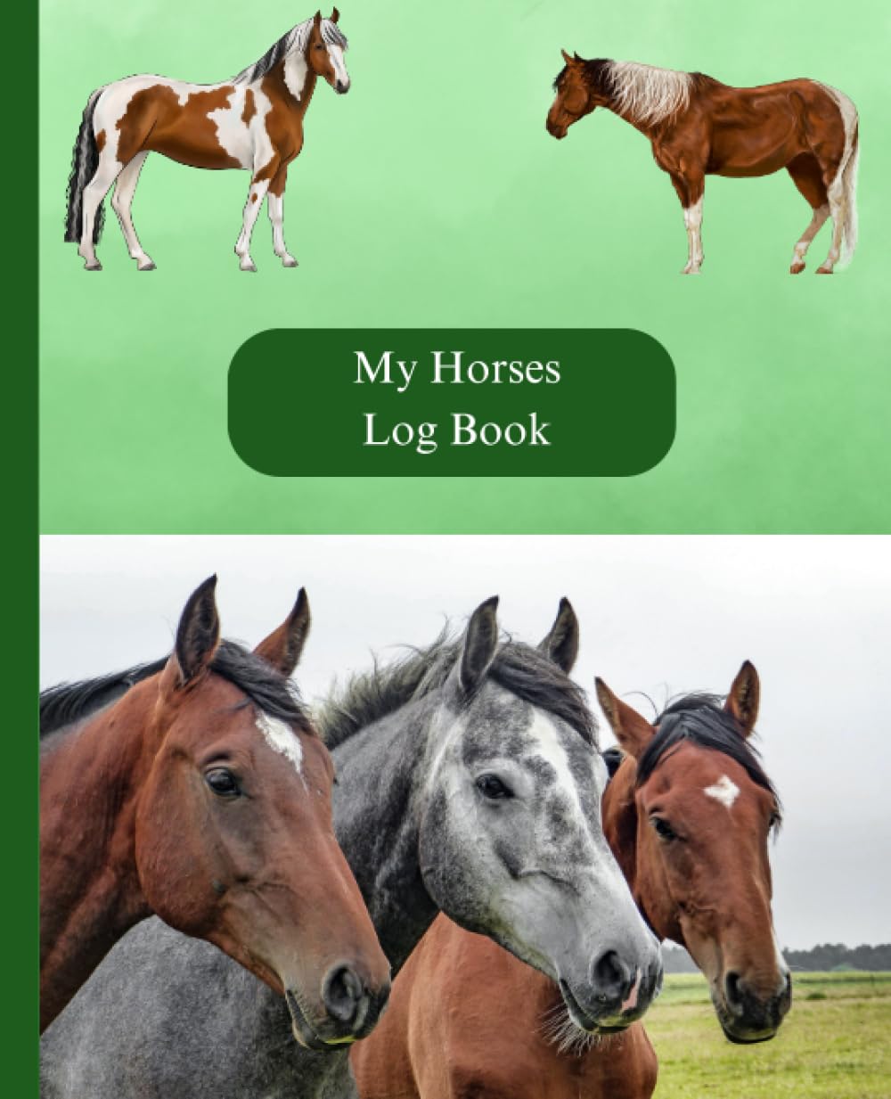 ler totalmente My Horses Log Book: My Own Horse
