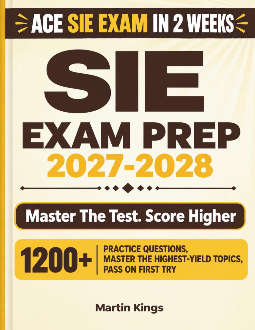 capítulo por capítulo baixar SIE Exam Prep 2027-2028: SIE Study Guide with 4 Full-Length Practice Tests, 1,200+ Questions and Detailed Answer Explanations for the FINRA Securities Industry Essentials Exam