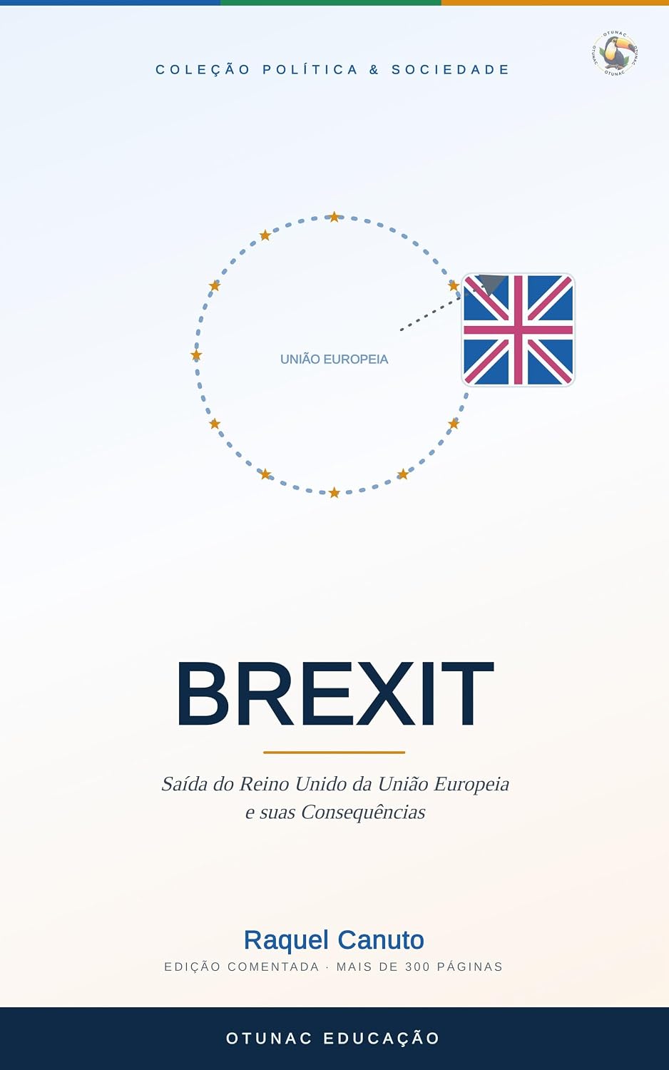 BREXIT: Saída do Reino Unido da União Europeia e suas Consequências baixar o livro de graça