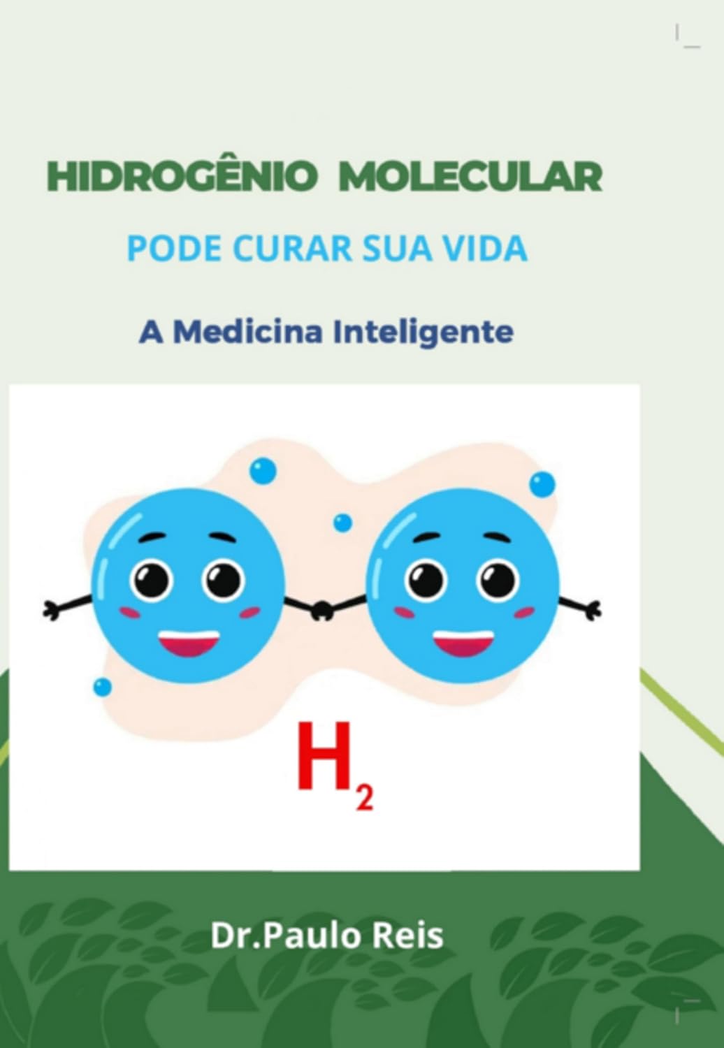 O Hidrogênio Molecular Pode Curar Sua Vida baixar o livro de graça