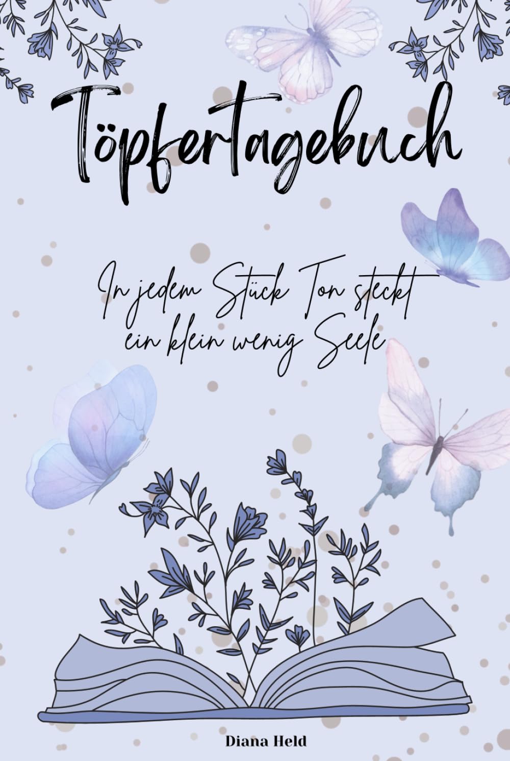 Töpfertagebuch: Brennofenjournal Wochenplaner Ideen Projekte To do's Wanna does Notizen Zeichnungen (German Edition) baixar o livro de graça