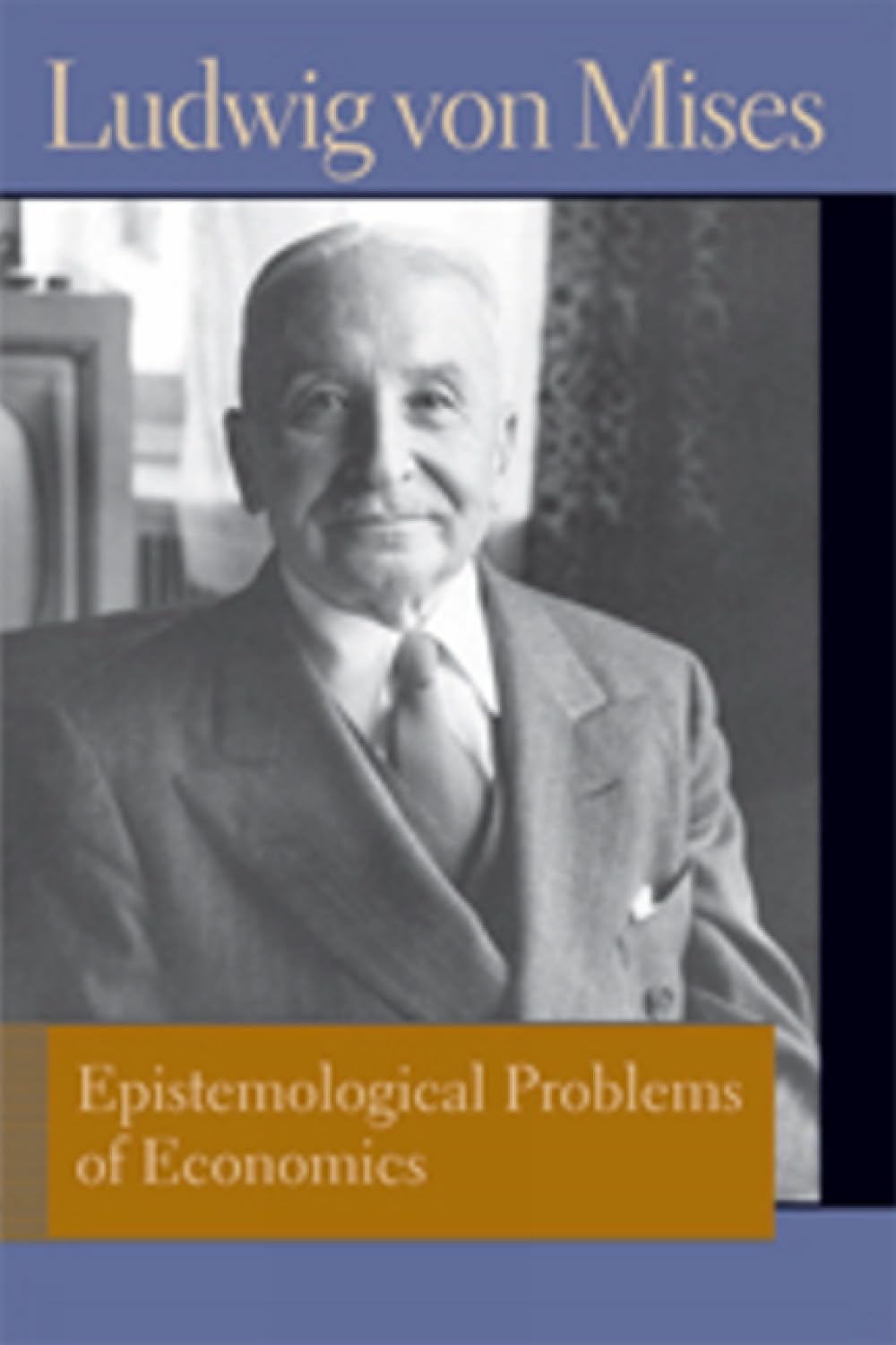 Epistemological Problems of Economics. Ludwig Von Mises baixar livro de graça