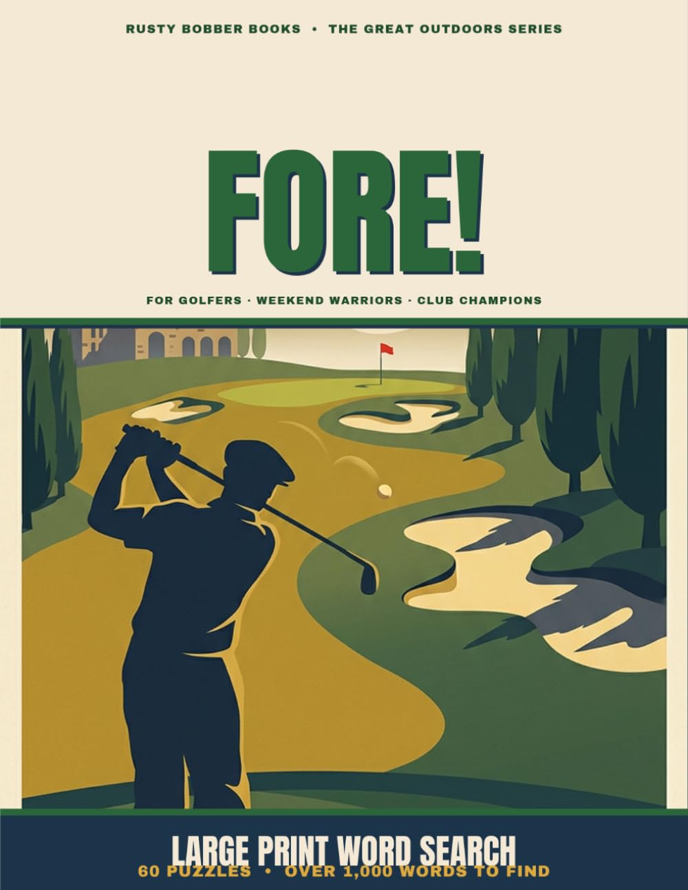 capítulo por capítulo baixar FORE! Word Search: 60 Large Print Puzzles for Golfers — Big-Print Word Finds on Drives, Putts, Majors, Slang & the 19th Hole, with Solutions and a Round Log (Rusty Bobber Books)