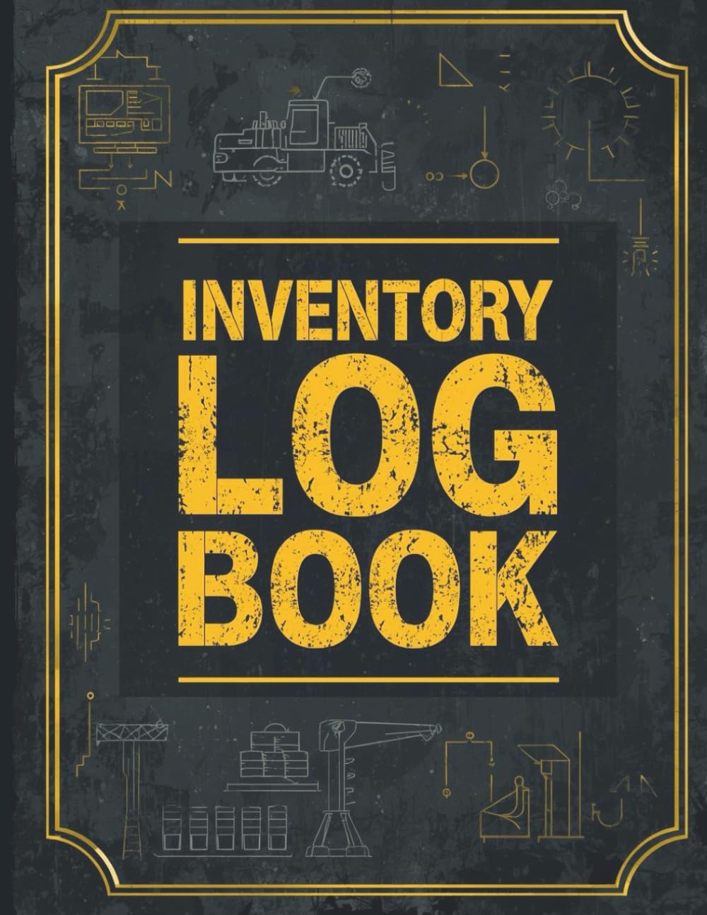 Inventory Log Book for Warehouse & Industrial Use Heavy Duty Stock Tracking Notebook for Factory, Logistics, Workshop, Construction & Storage... Record Keeper | 8.5 x 11 Inch, 120 Pages baixar o livro de graça