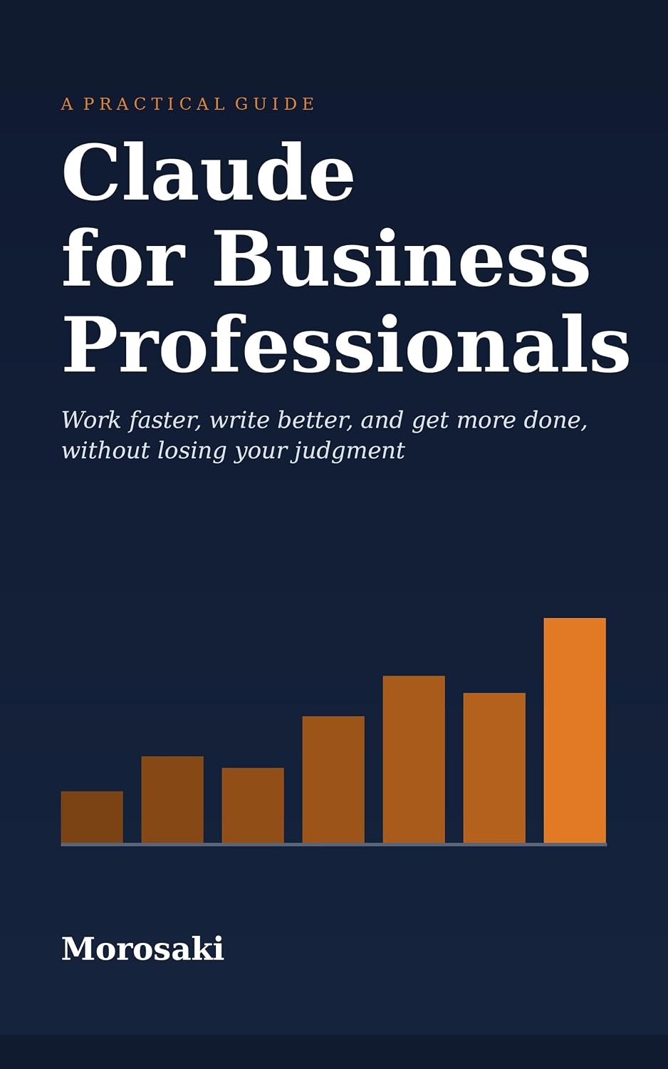 Claude for Business Professionals: A Practical Guide to Working Faster, Writing Better, and Getting More Done (English Edition) baixar o livro de graça