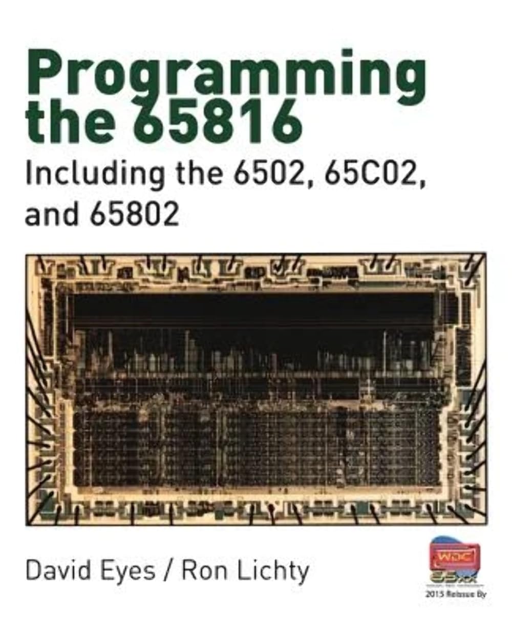 Programming the 65816: Including the 6502, 65C02, and 65802 baixar o livro de graça
