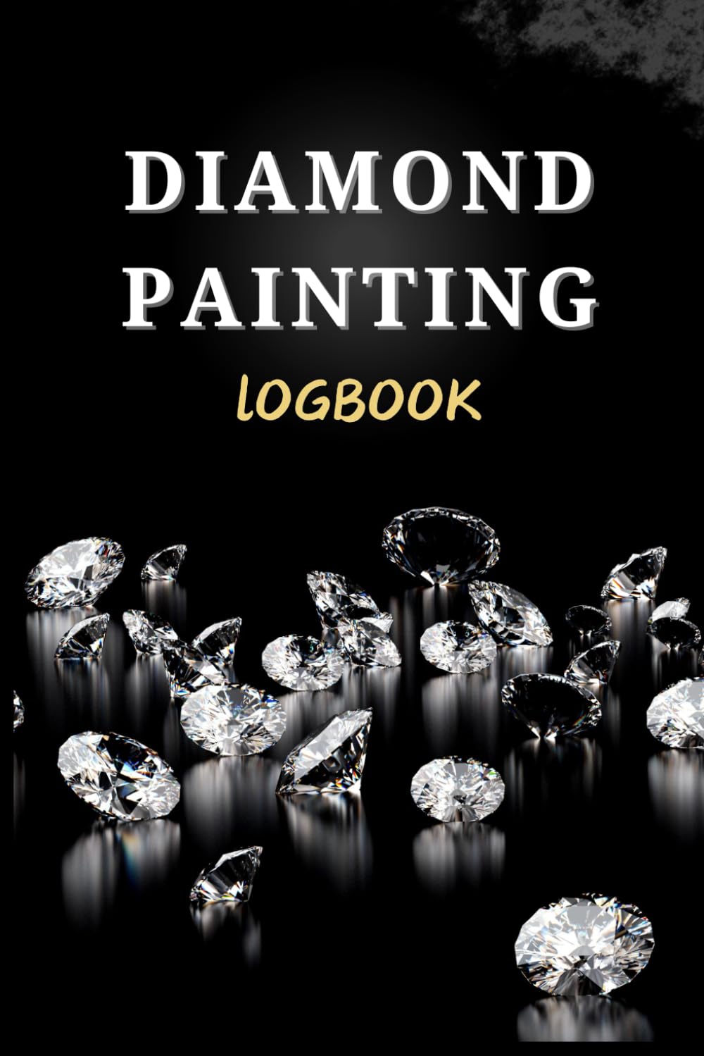 Diamond Painting Log Book Guided Prompt Journal and Useful Notebook to Track your Projects baixar livro de graça