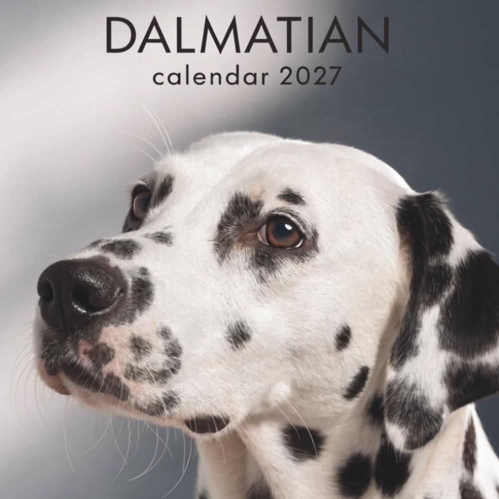 ler totalmente Dalmatian Calendar 2027: A Year of Spotted Charm, Playful Energy, and Beautiful Dalmatian Dogs