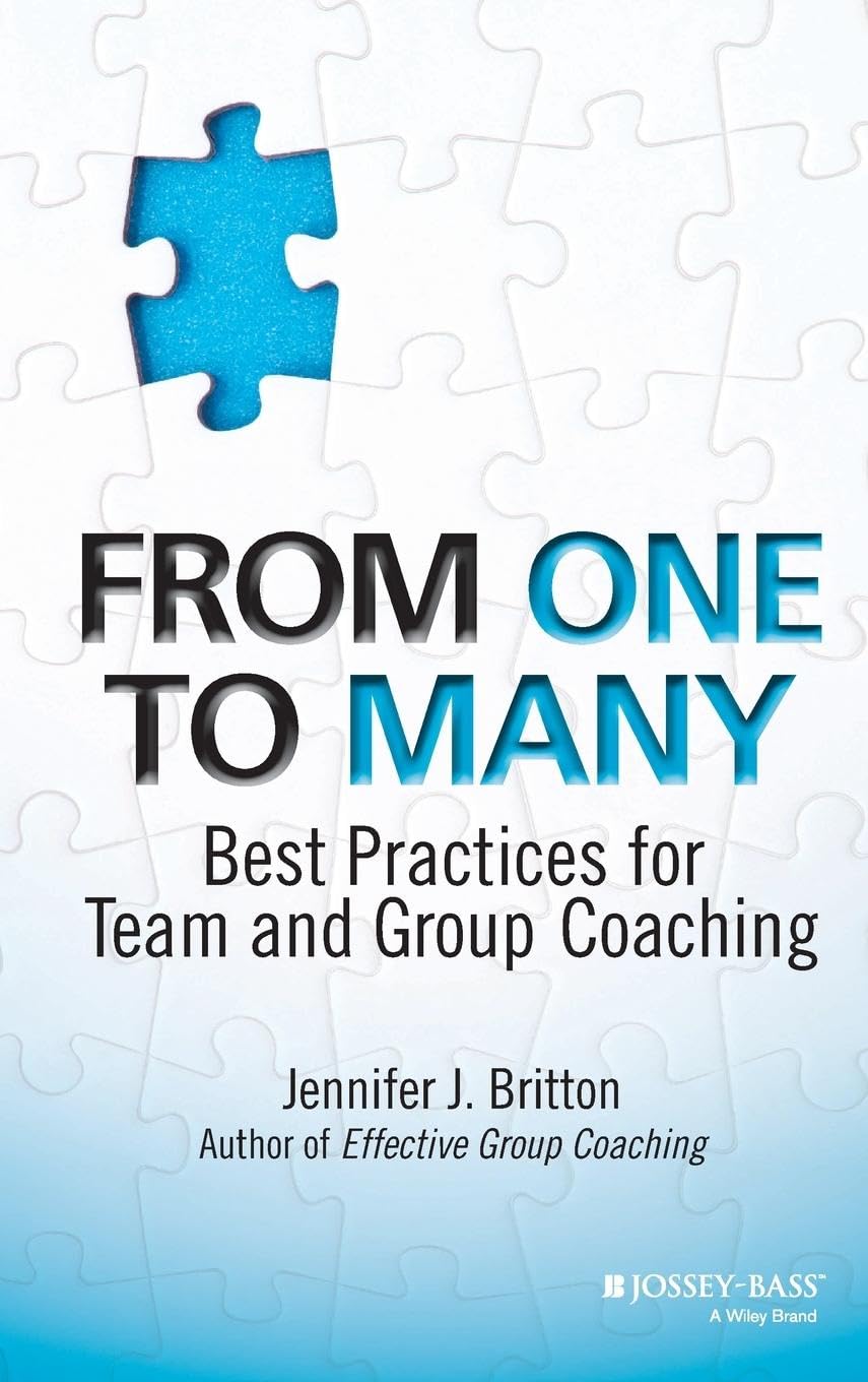 ler totalmente From One to Many: Best Practices for Team and Group Coaching