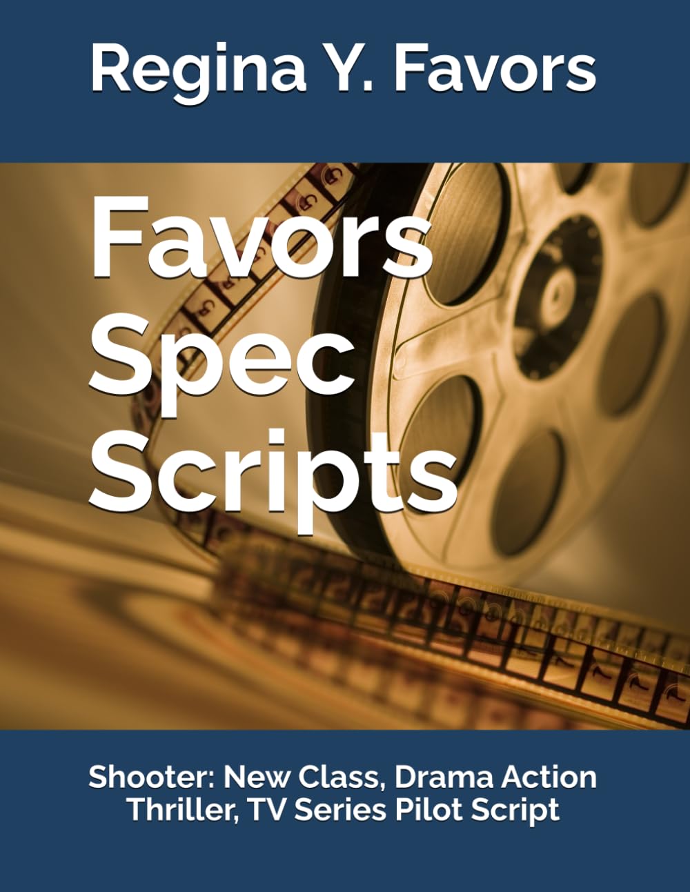 capítulo por capítulo baixar Favors Spec Scripts: Shooter: New Class, Drama Action Thriller, TV Series Pilot Script