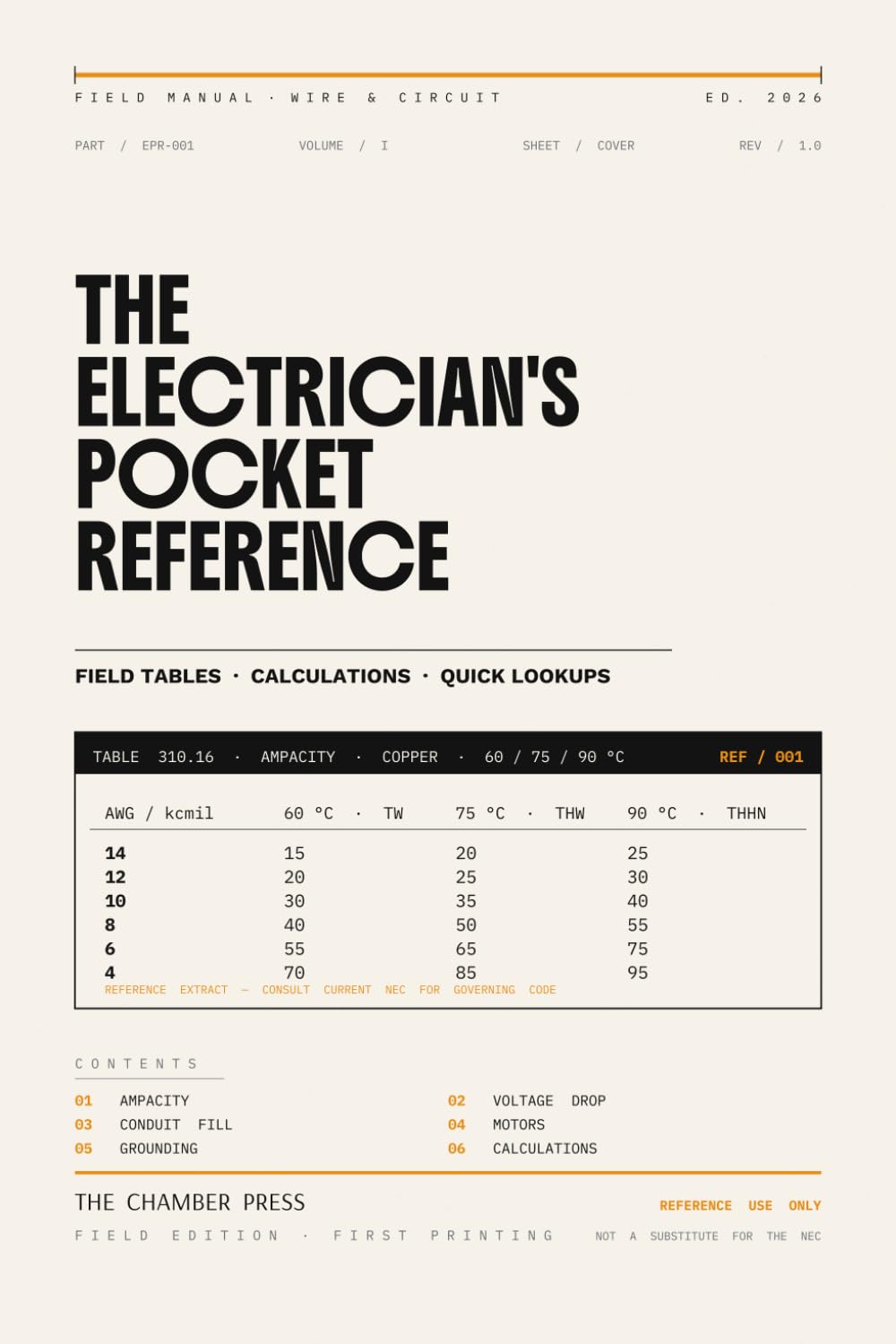ler totalmente The Electrician's Pocket Reference: Field Tables, Calculations, and Quick Lookups: A Compact Wire and Circuit Field Manual for the Working Electrician... Book with Ampacity and Voltage Drop Formulas