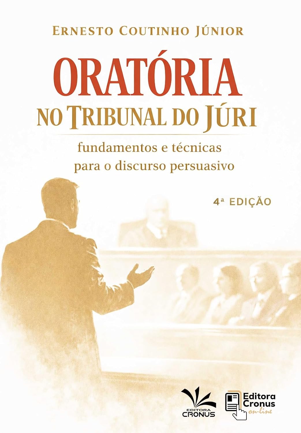Oratória no Tribunal do Júri 4Ed.2026