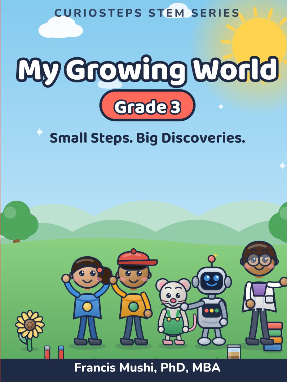 CurioSteps STEM (Grade 3): *My Growing World* (CurioSteps STEM Series) baixar livro de graça