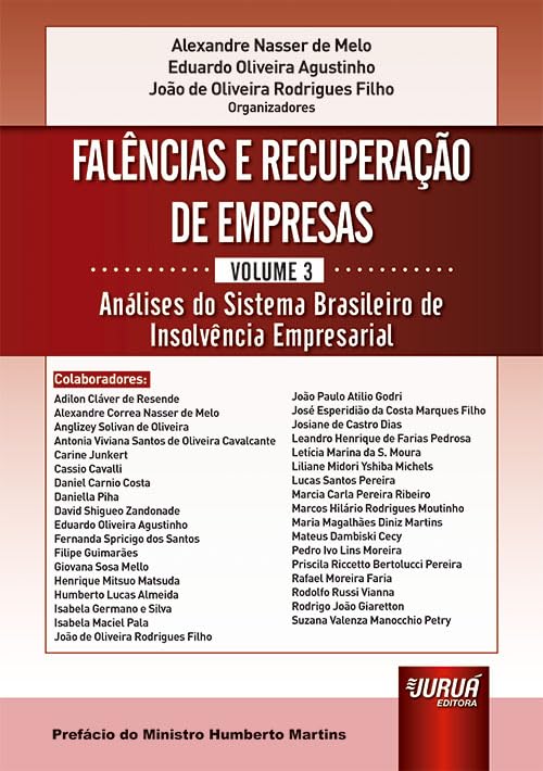 Falências e Recuperação de Empresas - Volume 3 - Análises do Sistema Brasileiro de Insolvência Empresarial baixar livro de graça