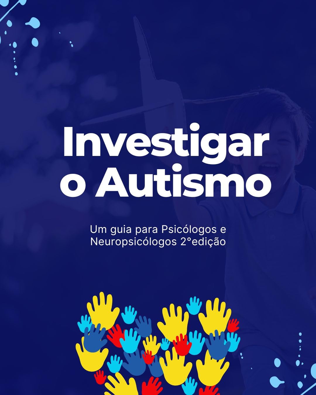 INVESTIGAR O AUTISMO 2: Um guia para profissionais da sáude baixar o livro de graça