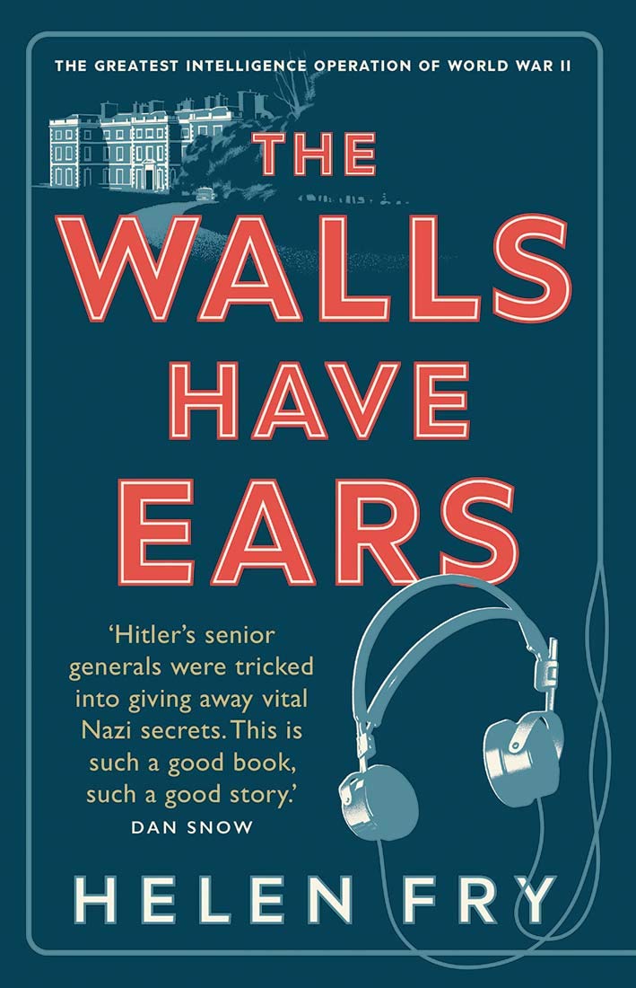 The Walls Have Ears: The Greatest Intelligence Operation of World War II baixar livro de graça