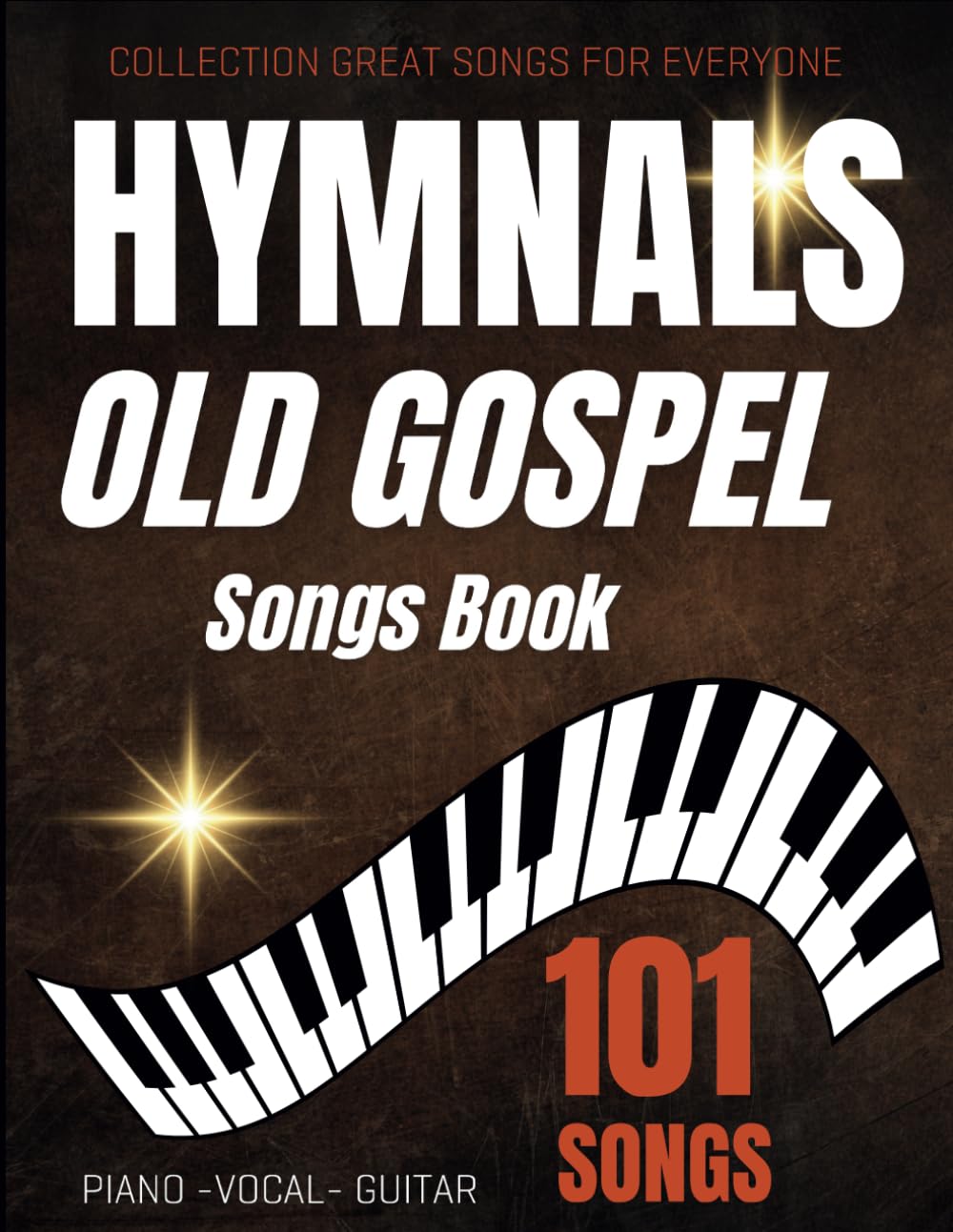 ler totalmente Hymnals Old Gospel Songs Book: Collection of 101 Great Songs For Everyone