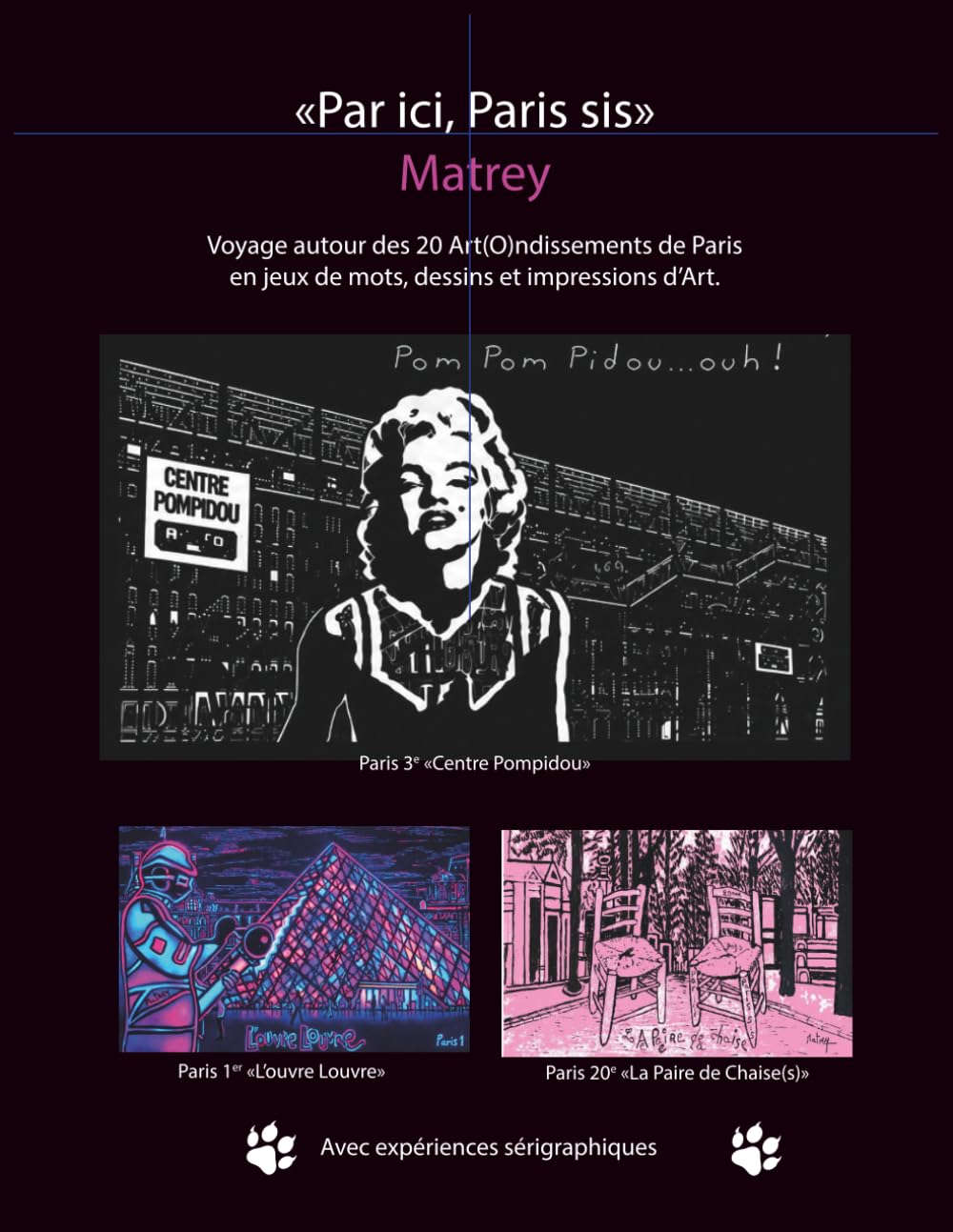 Par ici, Paris sis: Paris en sérigraphies et jeux de mots (French Edition) baixar o livro de graça