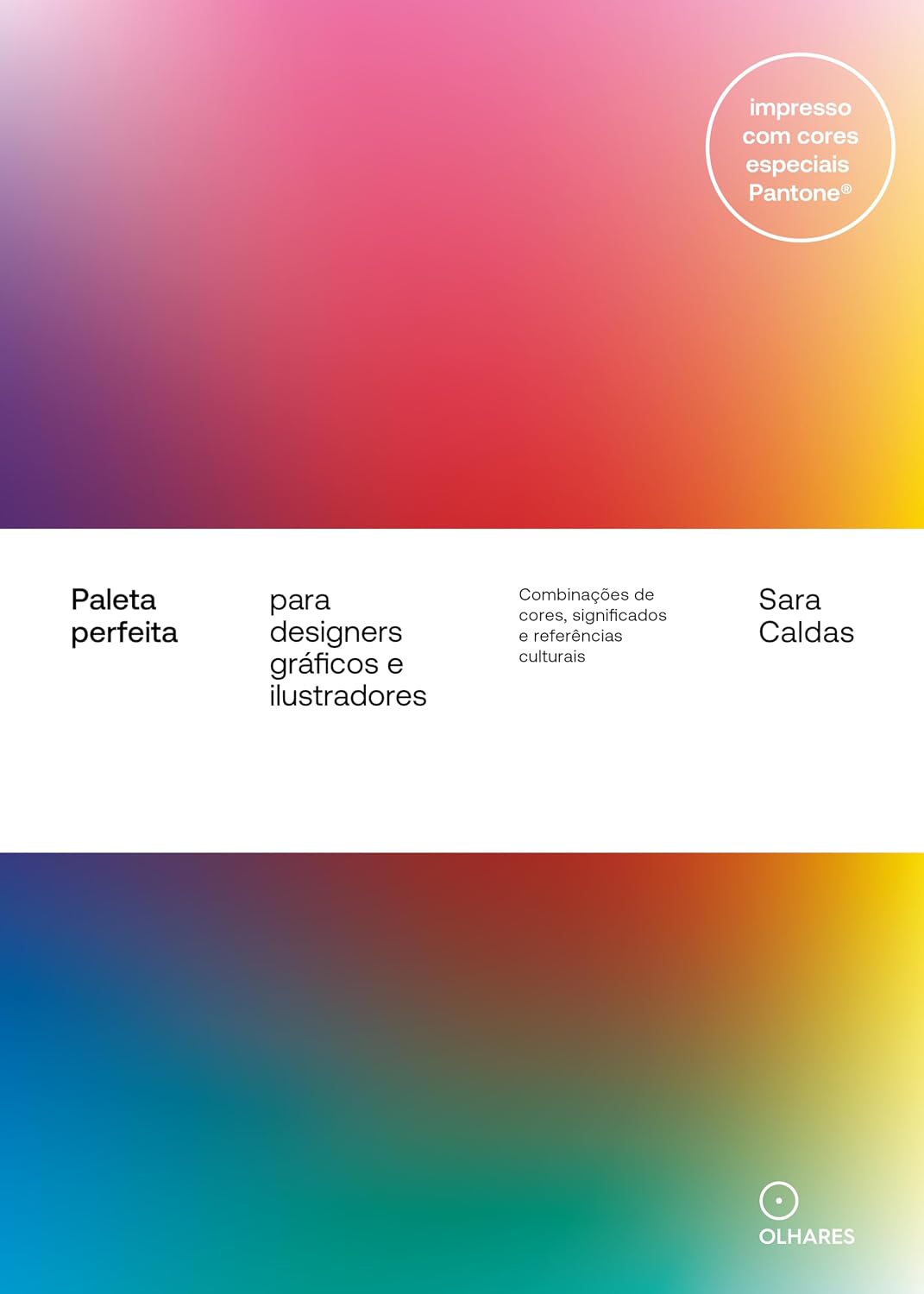 capítulo por capítulo baixar Paleta perfeita para designers gráficos e ilustradores: Combinações de cores, significados e referências culturais