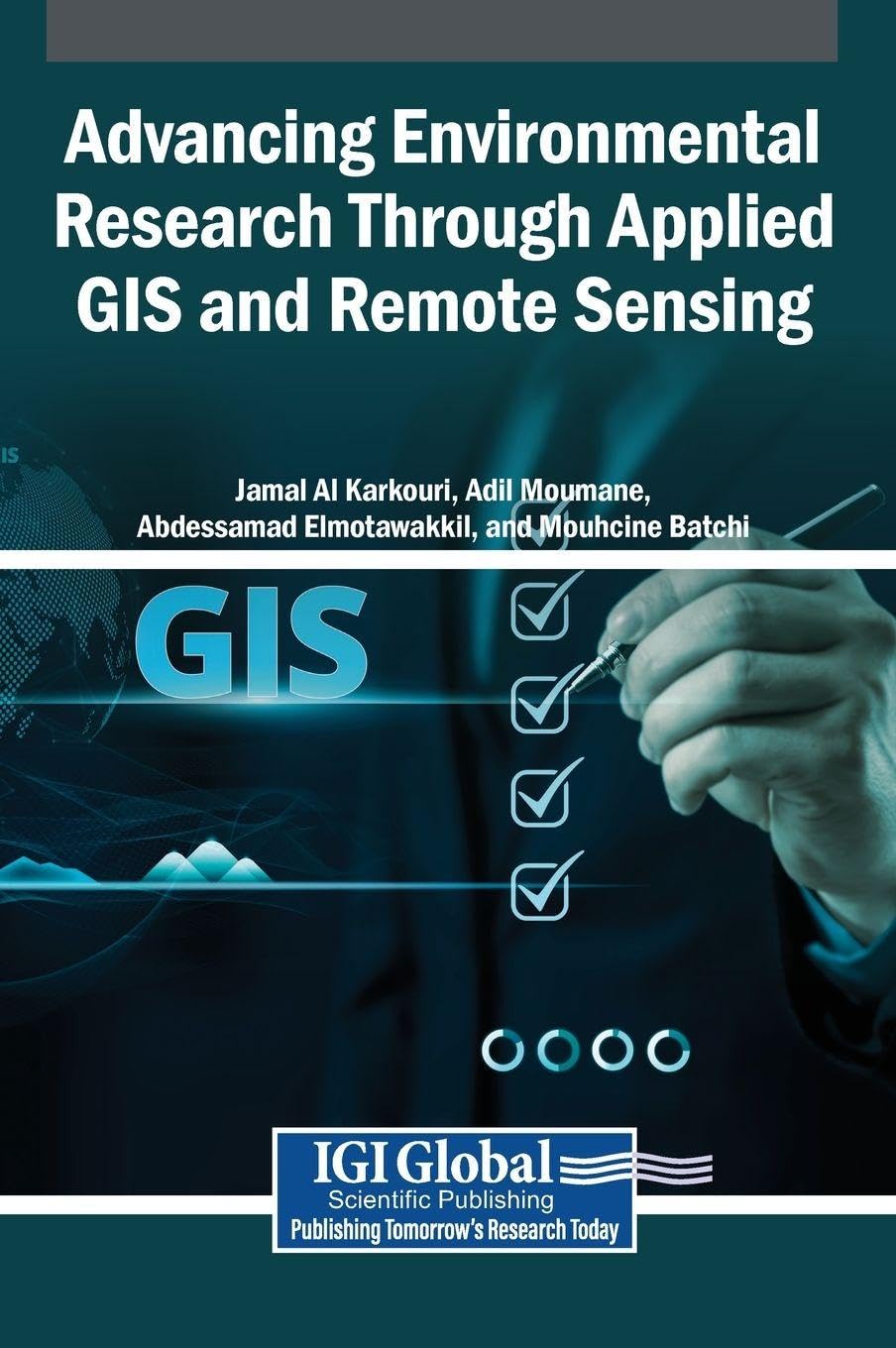 Advancing Environmental Research Through Applied GIS and Remote Sensing baixar o livro de graça