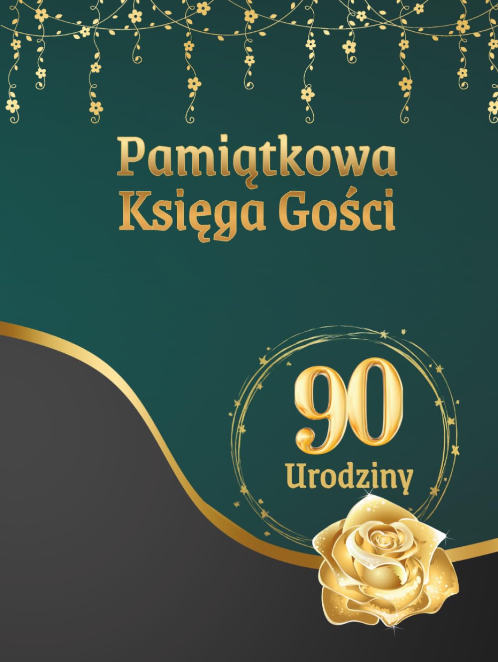 Pamiątkowa Księga Gości z Okazji 90 Urodzin (Polish Edition) baixar o livro de graça
