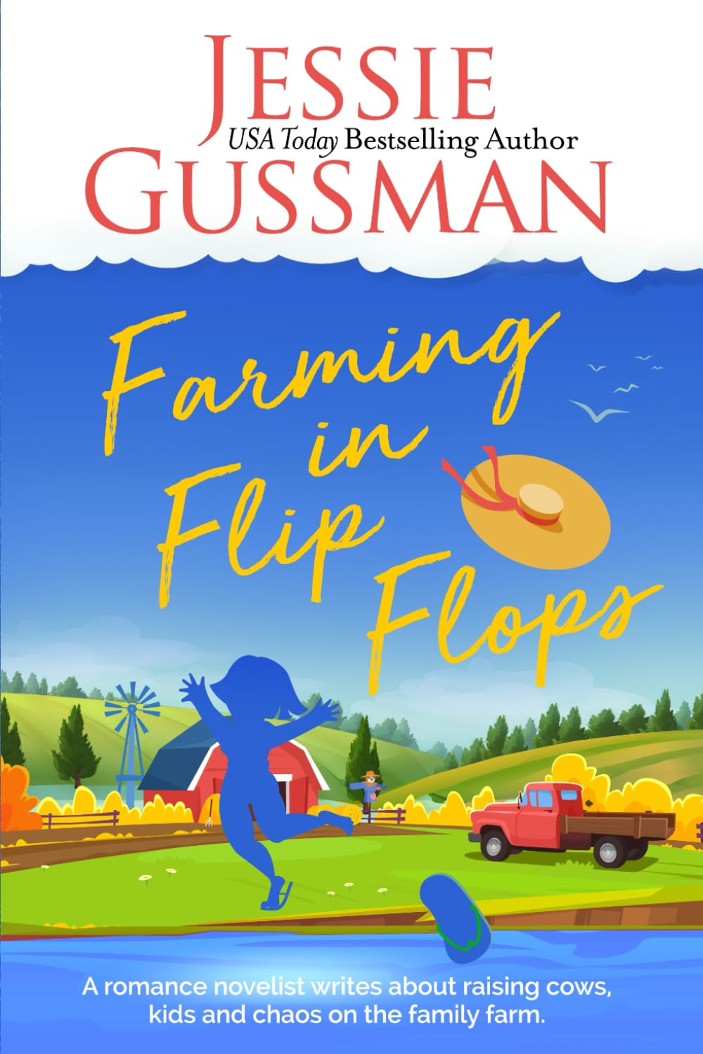 ler totalmente Farming in Flip Flops: A romance novelist writes about raising cows, kids and chaos on the family farm. (Stories from Jessie Gussman's newsletter)